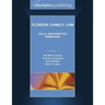 Florida Family Law: Skills and Practice Workbook