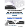 Intuit QuickBooks Certified User QBCU Certification Exam Unofficial Review Questions and Answers: 50+ Review MC Questions covering the QuickBooks 2015