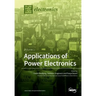 Applications of Power Electronics: Volume 1