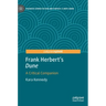 Frank Herbert's Dune: A Critical Companion