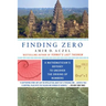 Finding Zero: A Mathematician's Odyssey to Uncover the Origins of Numbers