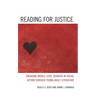Reading for Justice: Engaging Middle Level Readers in Social Action Through Young Adult Literature