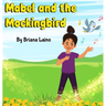 Mabel and the Mockingbird