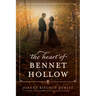The Heart of Bennet Hollow