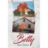 Blame it on Betty