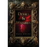 Devils & Wizards
