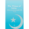 The Prince of India, Volume II: Or Why Constantinople Fell