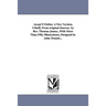 Aesop's Fables: A New Version, Chiefly from Original Sources. by REV. Thomas James...with More Than Fifty Illustrations, Designed by J