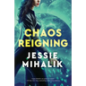 Chaos Reigning