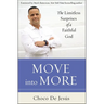 The Move Into More: The Limitless Surprises of a Faithful God