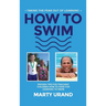 How to Swim