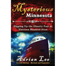 Mysterious Minnesota