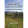 Legends of the Mendi Valley: Footprints of the Coming of the Gospel