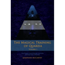 The Magical Training of Quareia Vol 1