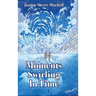 Moments Swirling In Time