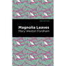 Magnolia Leaves