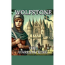 Wolfstone the Unready King