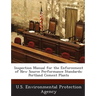 Inspection Manual for the Enforcement of New Source Performance Standards: Portland Cement Plants
