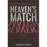 Heaven's Match: A Bachelor-Inspired Thriller