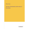 The laws of fermentation and the wines of the ancients