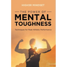 The Power of Mental Toughness