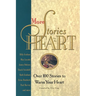 More Stories for the Heart: The Second Collection