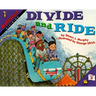 Divide and Ride: Mathstart Level 3: Dividing