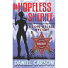 A Hopeless Sheriff