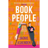 Book People: A Sweet and Spicy, Enemies-To-Lovers Bookshop Rom-Com!