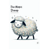 The Magic Sheep And Other Bilingual French-English Stories for Kids