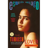 The Turkish Lover: A Memoir