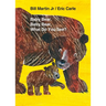 Baby Bear, Baby Bear, What Do You See? Board Book: Classic Board Book