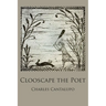 Clooscape the Poet