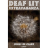 Deaf Lit Extravaganza