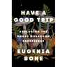 Have a Good Trip: Exploring the Magic Mushroom Experience
