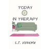 Today, in Therapy