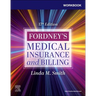 Workbook for Fordney's Medical Insurance and Billing
