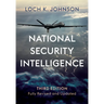 National Security Intelligence: Secret Operations in Defense of the Democracies