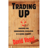 Trading Up: Consumer and Environmental Regulation in a Global Economy