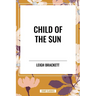 Child of the Sun