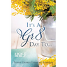 It's A Gr8 Day To...