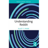 Understanding Reddit