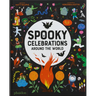 Spooky Celebrations Around the World