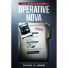 The Organization: Operative Nova