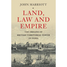 Land, Law and Empire