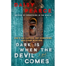 Dark Is When the Devil Comes