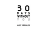 30 Days Without You