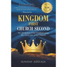 Kingdom First Church Second