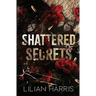 Shattered Secrets