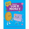 Know Your Money